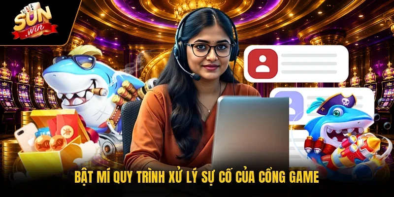 Bật mí quy trình xử lý sự cố của cổng game