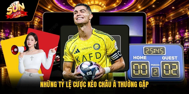 Những tỷ lệ cược kèo châu Á thường gặp