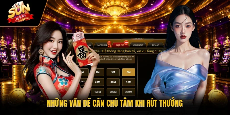 Những vấn đề cần chú tâm khi rút thưởng