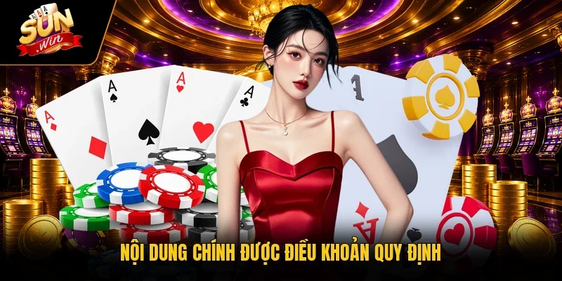 Nội dung chính được điều khoản quy định